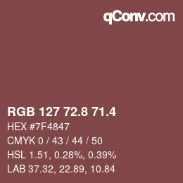 カラーコード: RGB 127 72.8 71.4 | qconv.com