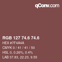 カラーコード: RGB 127 74.6 74.6 | qconv.com