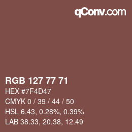 カラーコード: RGB 127 77 71 | qconv.com