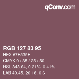 カラーコード: RGB 127 83 95 | qconv.com