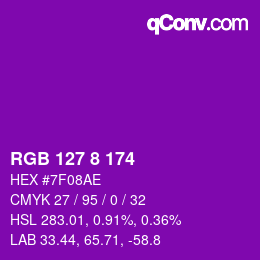 カラーコード: RGB 127 8 174 | qconv.com