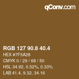 カラーコード: RGB 127 90.8 40.4 | qconv.com