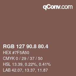 カラーコード: RGB 127 90.8 80.4 | qconv.com