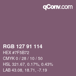 Color code: RGB 127 91 114 | qconv.com