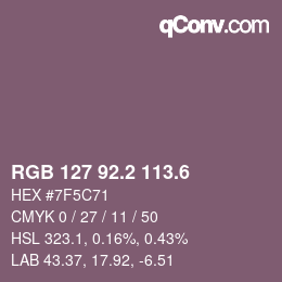 カラーコード: RGB 127 92.2 113.6 | qconv.com