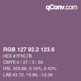 カラーコード: RGB 127 92.2 123.6 | qconv.com