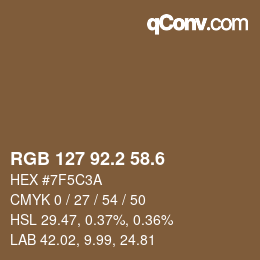 カラーコード: RGB 127 92.2 58.6 | qconv.com