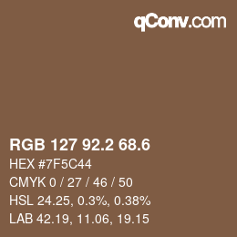カラーコード: RGB 127 92.2 68.6 | qconv.com