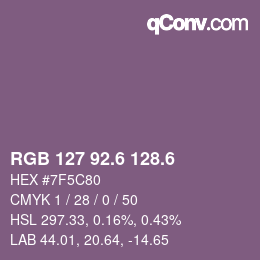 カラーコード: RGB 127 92.6 128.6 | qconv.com
