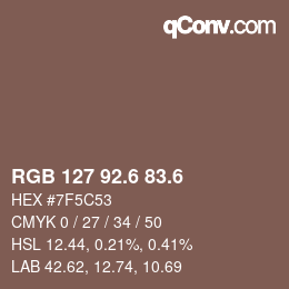 カラーコード: RGB 127 92.6 83.6 | qconv.com