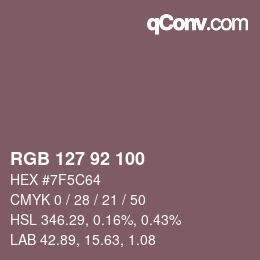 颜色代码: RGB 127 92 100 | qconv.com
