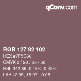 颜色代码: RGB 127 92 102 | qconv.com