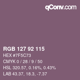 カラーコード: RGB 127 92 115 | qconv.com