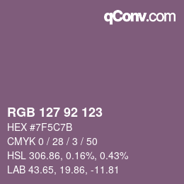 カラーコード: RGB 127 92 123 | qconv.com