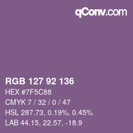 カラーコード: RGB 127 92 136 | qconv.com
