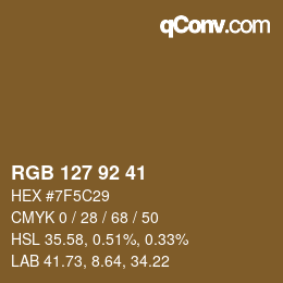 颜色代码: RGB 127 92 41 | qconv.com