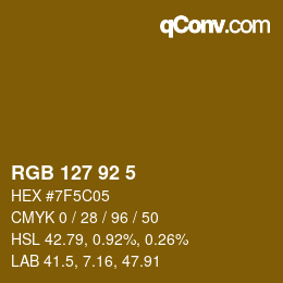 カラーコード: RGB 127 92 5 | qconv.com