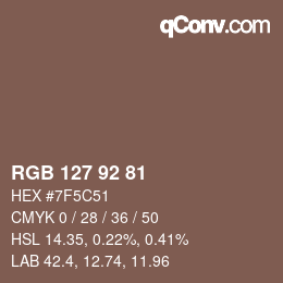 カラーコード: RGB 127 92 81 | qconv.com