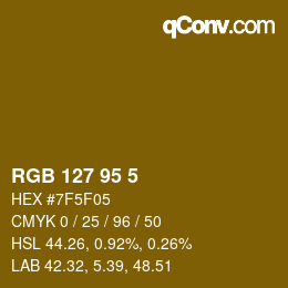 Código de color: RGB 127 95 5 | qconv.com
