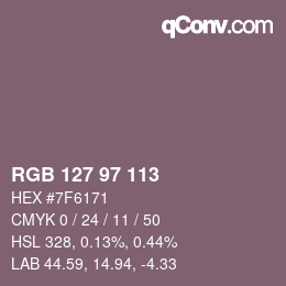Color code: RGB 127 97 113 | qconv.com