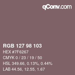 Farbcode: RGB 127 98 103 | qconv.com