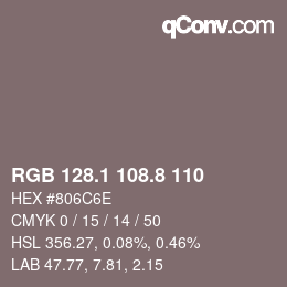 カラーコード: RGB 128.1 108.8 110 | qconv.com