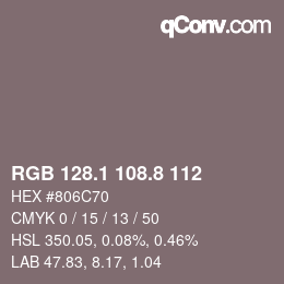 Color code: RGB 128.1 108.8 112 | qconv.com