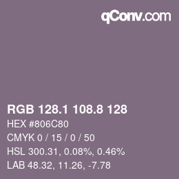 カラーコード: RGB 128.1 108.8 128 | qconv.com