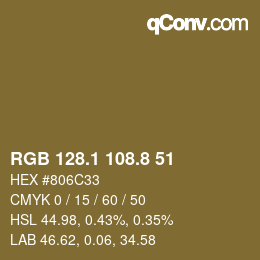 カラーコード: RGB 128.1 108.8 51 | qconv.com