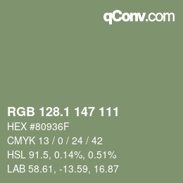 カラーコード: RGB 128.1 147 111 | qconv.com