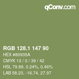 カラーコード: RGB 128.1 147 90 | qconv.com