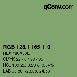 カラーコード: RGB 128.1 165 110 | qconv.com