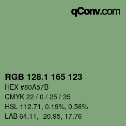 カラーコード: RGB 128.1 165 123 | qconv.com