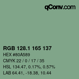 カラーコード: RGB 128.1 165 137 | qconv.com