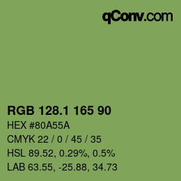 カラーコード: RGB 128.1 165 90 | qconv.com