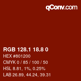 Color code: RGB 128.1 18.8 0 | qconv.com
