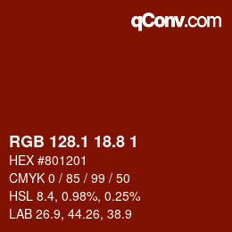 カラーコード: RGB 128.1 18.8 1 | qconv.com