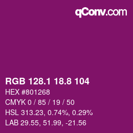 カラーコード: RGB 128.1 18.8 104 | qconv.com