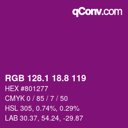カラーコード: RGB 128.1 18.8 119 | qconv.com