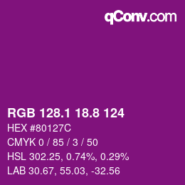 カラーコード: RGB 128.1 18.8 124 | qconv.com