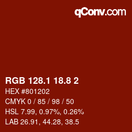 カラーコード: RGB 128.1 18.8 2 | qconv.com
