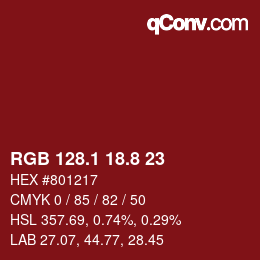 カラーコード: RGB 128.1 18.8 23 | qconv.com