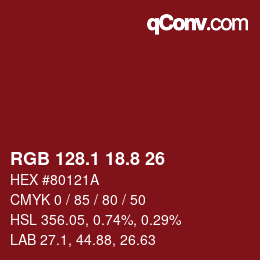カラーコード: RGB 128.1 18.8 26 | qconv.com