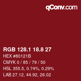カラーコード: RGB 128.1 18.8 27 | qconv.com