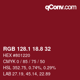 カラーコード: RGB 128.1 18.8 32 | qconv.com