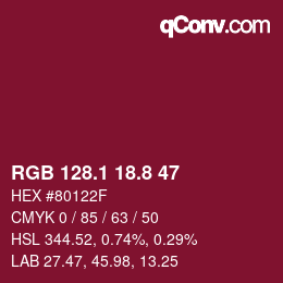 カラーコード: RGB 128.1 18.8 47 | qconv.com