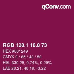 カラーコード: RGB 128.1 18.8 73 | qconv.com
