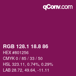 カラーコード: RGB 128.1 18.8 86 | qconv.com