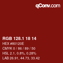 カラーコード: RGB 128.1 18 14 | qconv.com