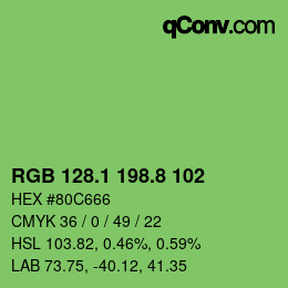 カラーコード: RGB 128.1 198.8 102 | qconv.com